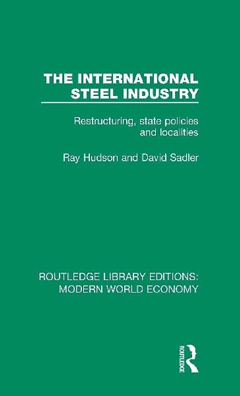 The International Steel Industry