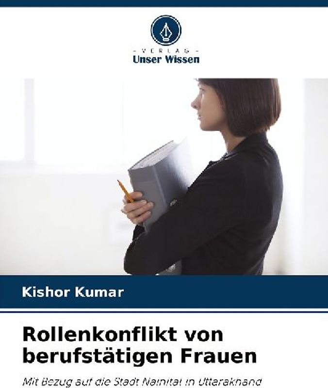 Rollenkonflikt von berufstätigen Frauen