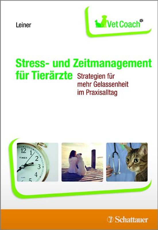 Stress- und Zeitmanagement für Tierärzte