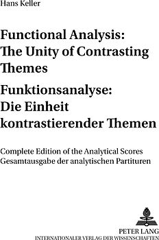 Functional Analysis: The Unity of Contrasting Themes- Funktionsanalyse: Die Einheit kontrastierender Themen