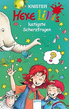 Hexe Lillis lustigste Scherzfragen