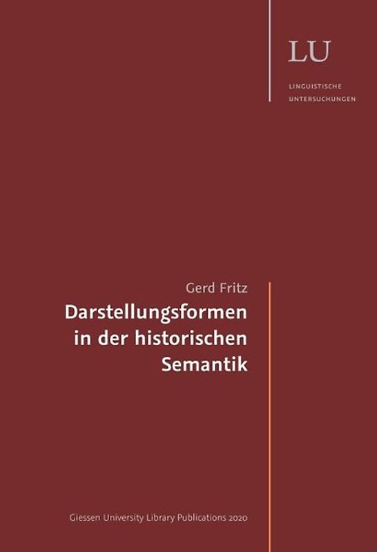 Darstellungsformen in der historischen Semantik