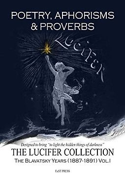 Poetry, Aphorisms & Proverbs: The Blavatsky Years