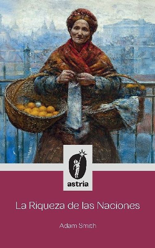La Riqueza de las Naciones