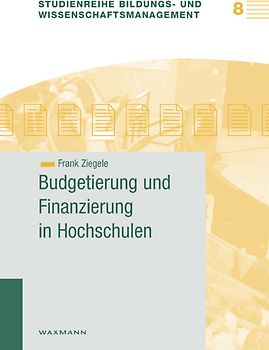 Budgetierung und Finanzierung in Hochschulen