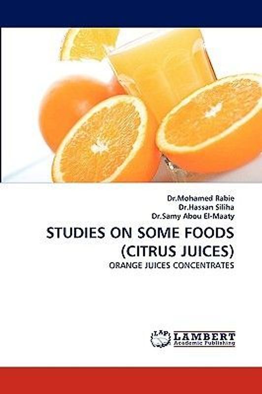 STUDIES ON SOME FOODS (CITRUS JUICES)