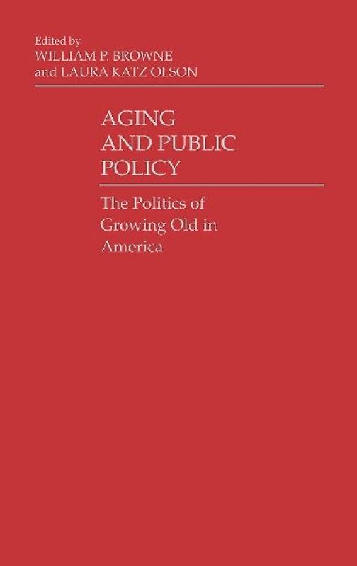 Aging and Public Policy
