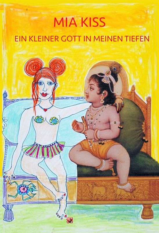 EIN KLEINER GOTT IN MEINEN TIEFEN