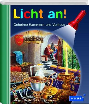 Meyer. Die kleine Kinderbibliothek - Licht an! / Geheime Kammern und Verliese