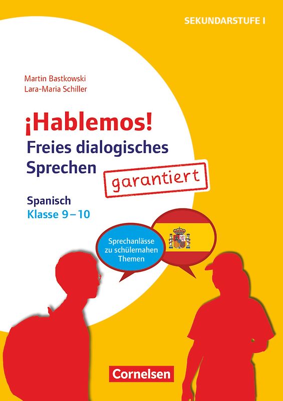 ¡Hablemos! - Sprechaktivierung garantiert - Klasse 9-10