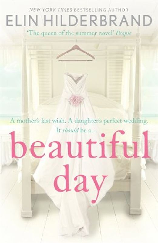 Beautiful Day - Hilderbrand, Elin