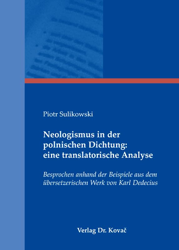 Neologismus in der polnischen Dichtung: eine translatorische Analyse