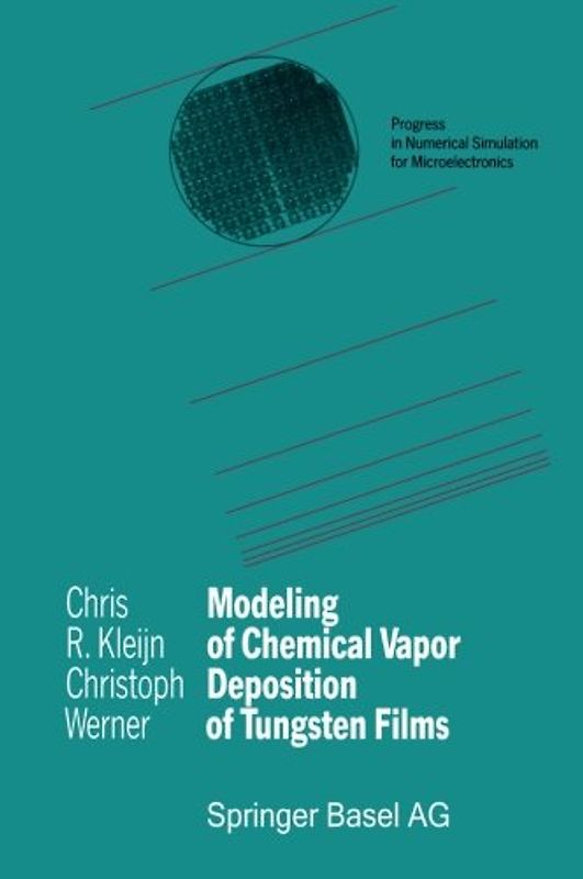 Modeling of Chemical Vapor Deposition of Tungsten Films