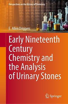 Early Nineteenth Century Chemistry and the Analysis of Urinary Stones