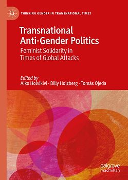 Transnational Anti-Gender Politics