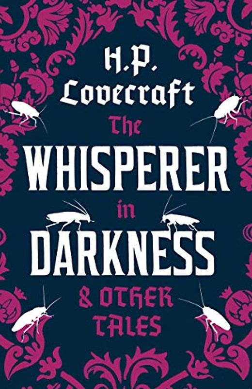 The Whisperer in Darkness and Other Tales: H.P. Lovecraft. (Las Aventuras de Ubloa)