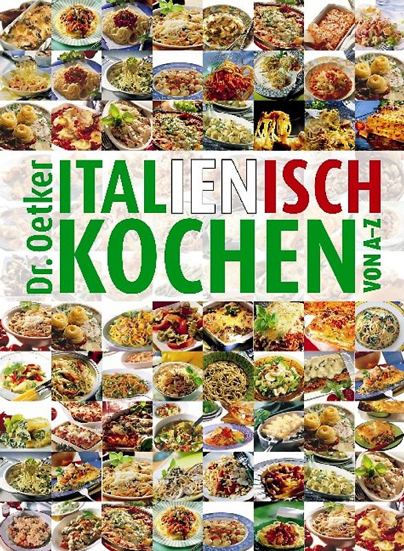 Italienisch Kochen von A - Z