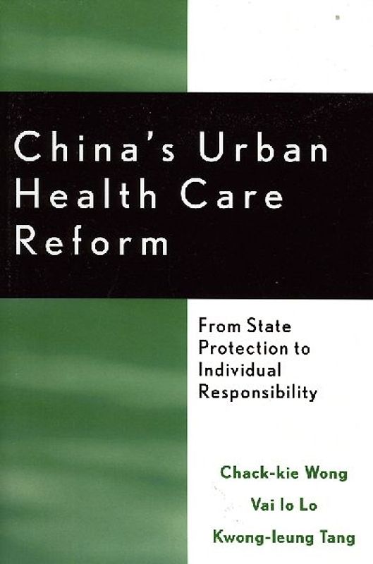 China's Urban Health Care Reform