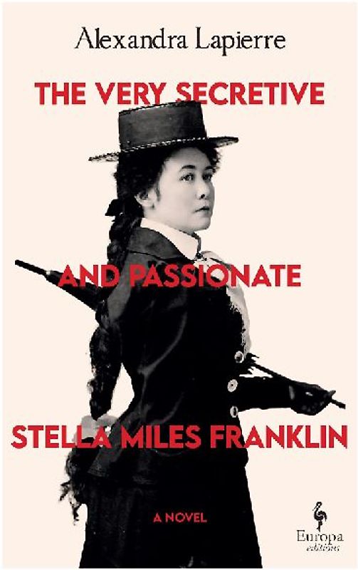The Very Secretive and Passionate Stella Miles Franklin