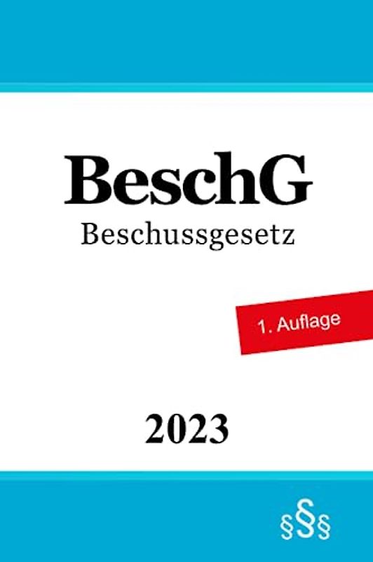 Beschussgesetz - BeschG