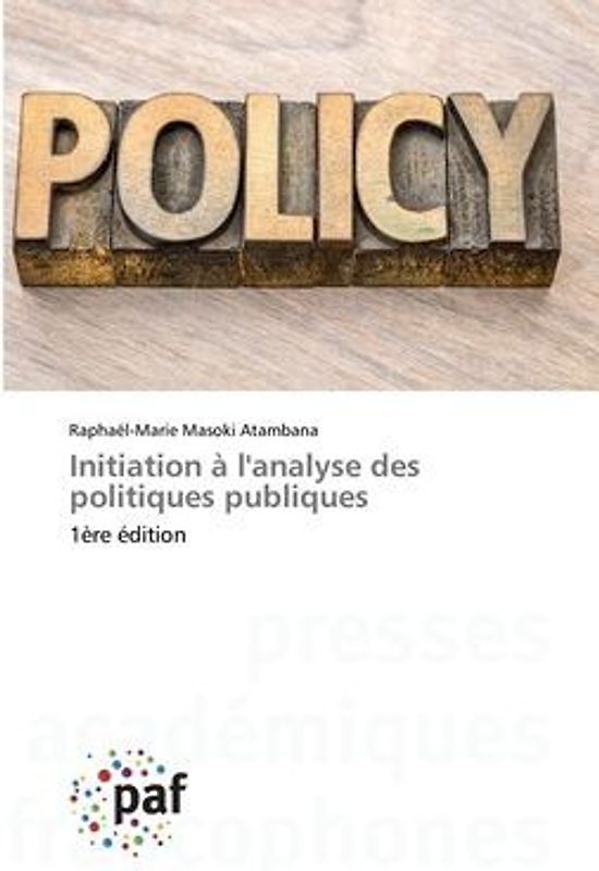 Initiation à l'analyse des politiques publiques