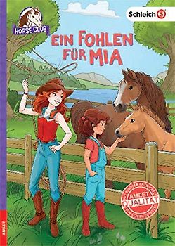 schleich® Horse Club™ - Ein Fohlen für Mia