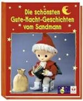 Die schönsten Gute-Nacht-Geschichten vom Sandmann