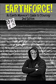 EARTHFORCE!: An Earth Warrior's Guide to Strategy 3rd Edition