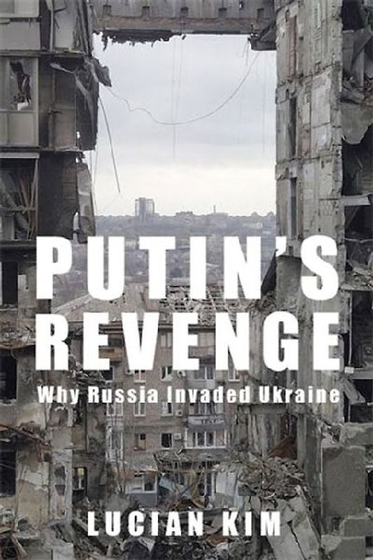 Putin's Revenge