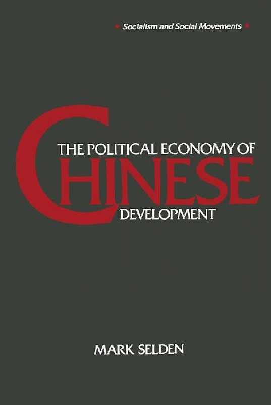 The Political Economy of Chinese Development