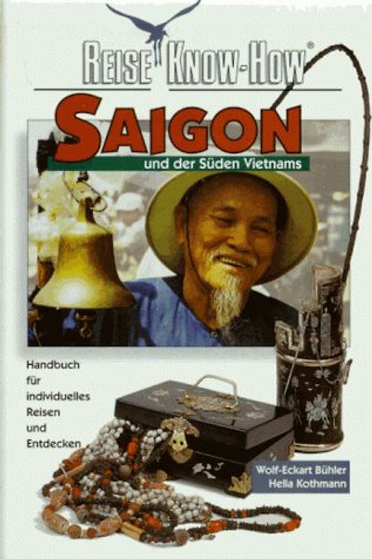 Saigon und der Süden Vietnams