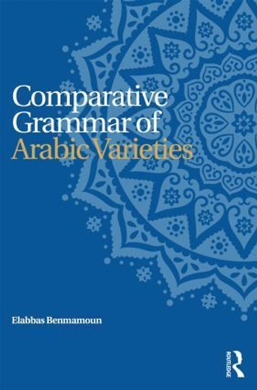 Comparative Grammar of Arabic Varieties