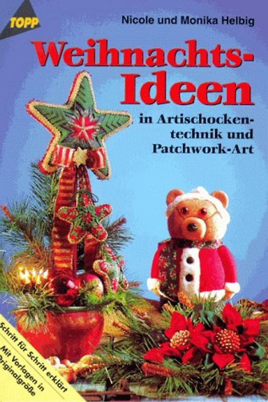 Weihnachtsideen in Artischockentechnik und Patchwork-Art