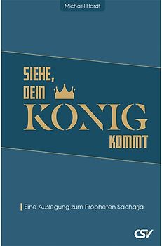 Siehe, dein König kommt