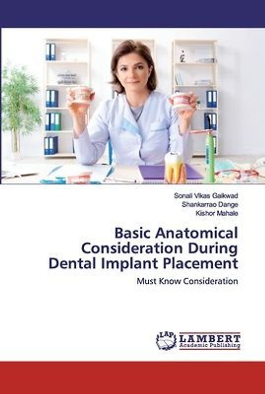 Basic Anatomical Consideration During Dental Implant Placement