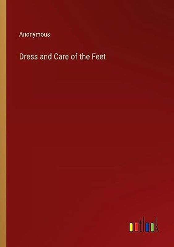 Dress and Care of the Feet