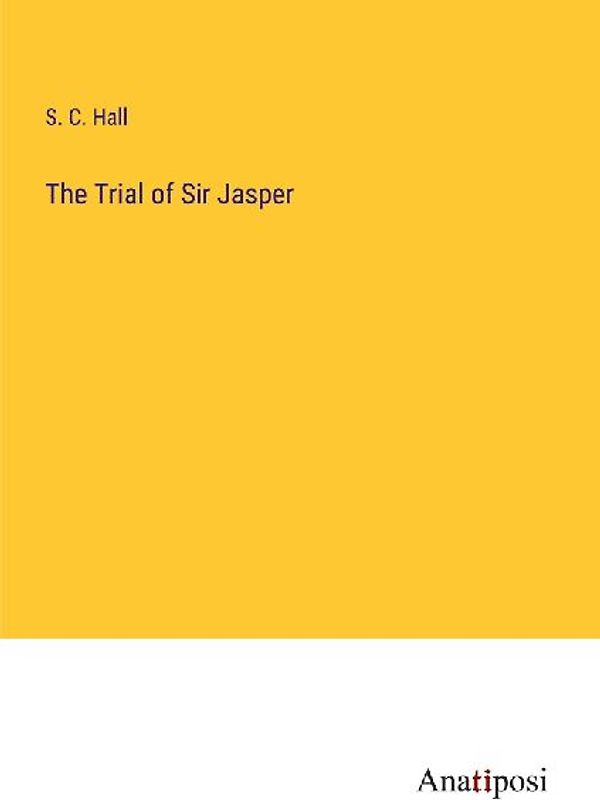 The Trial of Sir Jasper