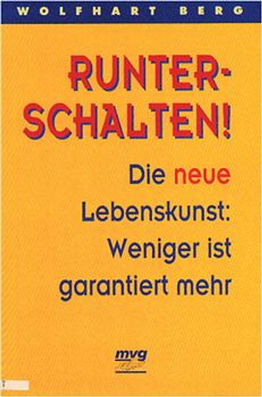 Runterschalten!