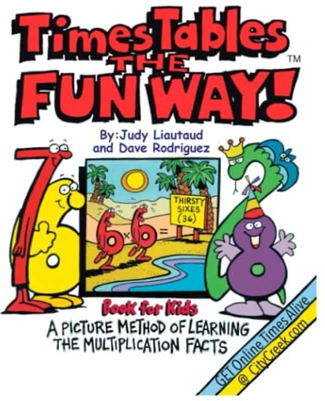 Times Tables the Fun Way Book for Kids: A picture and story method of learning the multiplication facts