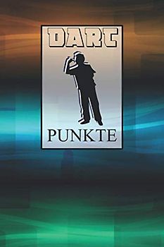 Dart Punkte: Spielblock um deine Punkte zu notieren | mit Dart Outs | Training oder Turnier | Crickets | 301, 501, 701 | Scorer Book