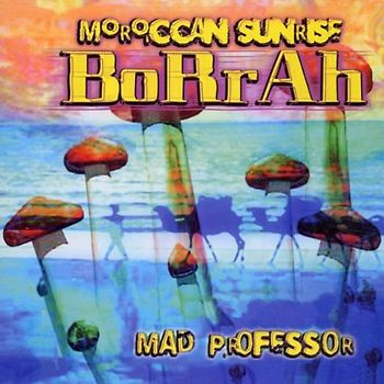 Borrah - Moroccan Sunrise