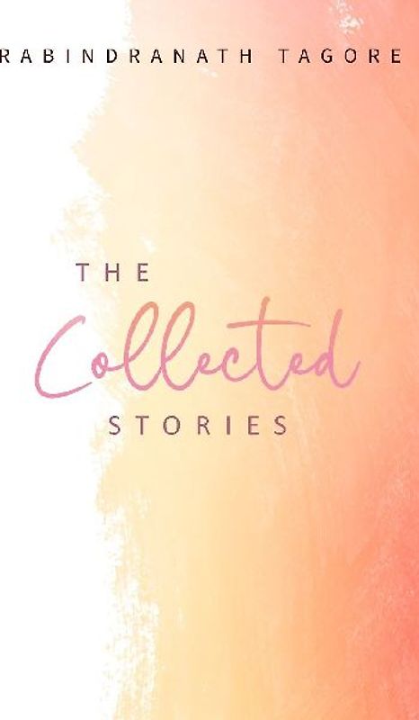 The Collected Stories