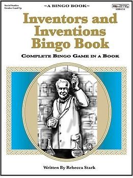 Inventors and Inventions Bingo Book: Complete Bingo Game In A Book