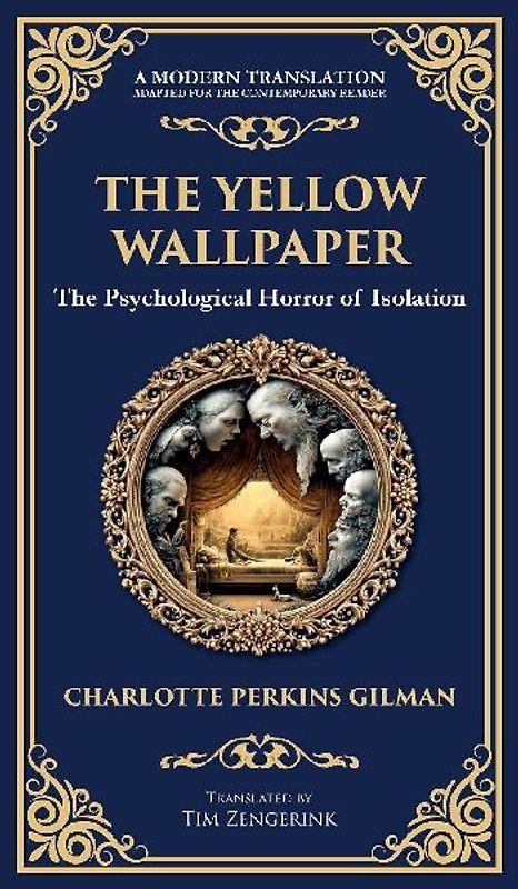 The Yellow Wallpaper