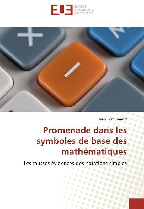 Promenade dans les symboles de base des mathématiques