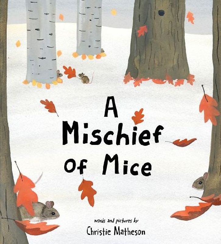 A Mischief of Mice