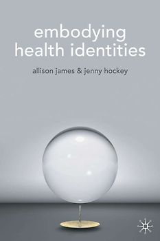 Embodying Health Identities