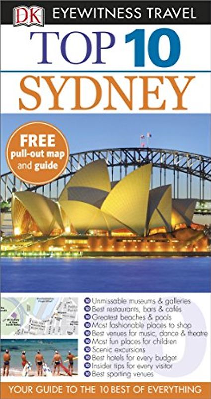 Top 10 Sydney: DK Eyewitness Top 10 Travel Guide 2015 (Pocket Travel Guide)