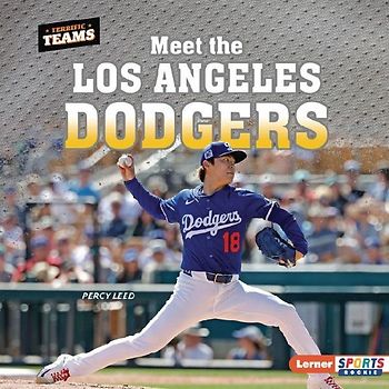 Meet the Los Angeles Dodgers