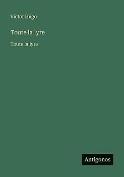 Toute la lyre